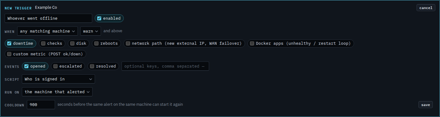 Alert script trigger with run on set to the machine that alerted