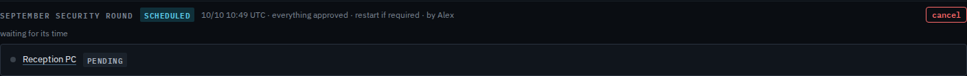Scheduled patch job report with a cancel button