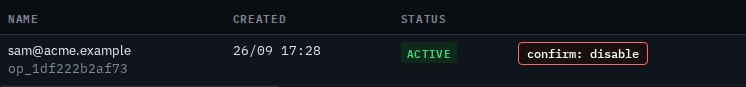 Users list with disable armed as confirm: disable, status still active
